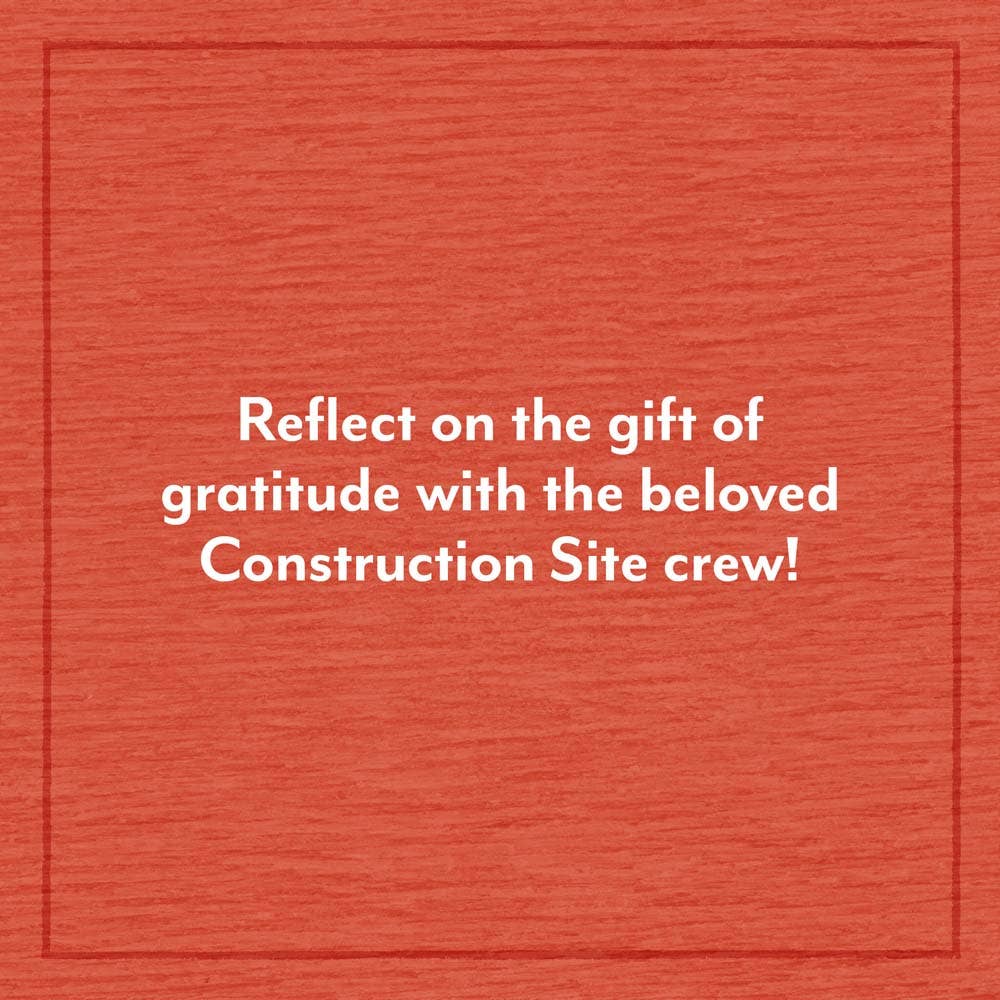 Construction Site: A Thankful Night